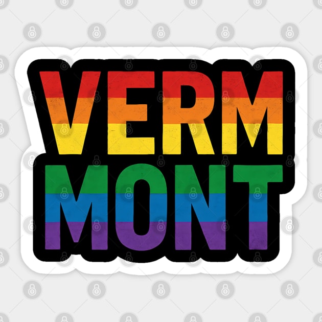 Vermont Pride Rainbow Text - LGBTQ+ State Pride Design for Equality and Love Sticker by WarFX Designs